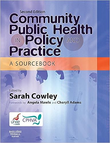 Community Public Health in Policy and Practice, Second Edition: A Sourcebook