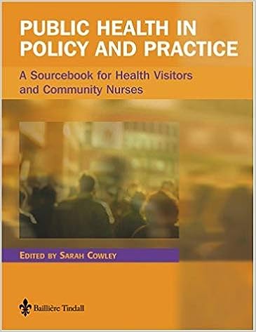 Public health in policy and practice: a sourcebook for health visitors and community nurses